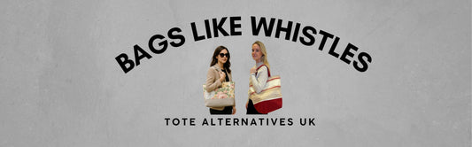 Banner with the text “Bags Like Whistles – Tote Alternatives UK” featuring two women carrying Watership Down Crafts handmade tote bags: one floral tapestry tote and one red striped tote.