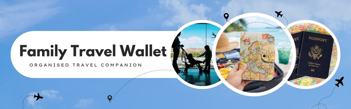 Family travel wallet banner showing fabric travel wallets with passports and travel documents, styled with travel imagery and the text “Family Travel Wallet – Organised Travel Companion”.